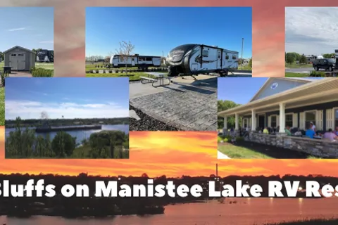 The Bluffs on Manistee Lake MH and RV Resort