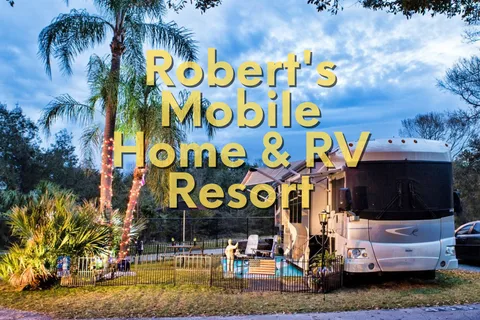 Roberts Mh and RV Resort