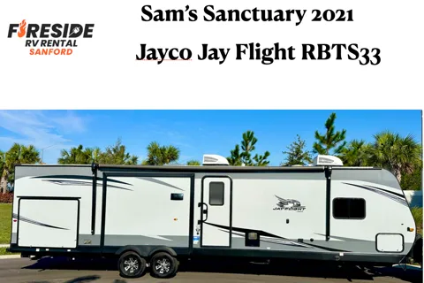 Sam's Sanctuary- Jayco Jay Flight RBTS33 Travel Trailer